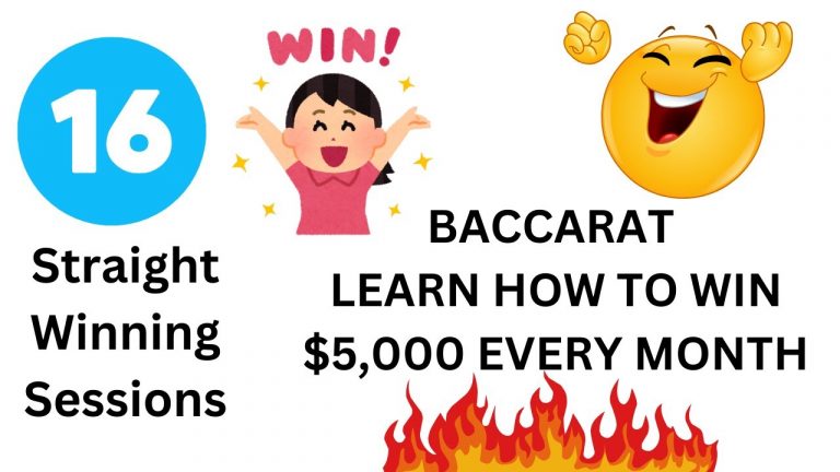 Baccarat How To Beat The Casino for $5,000 Monthly