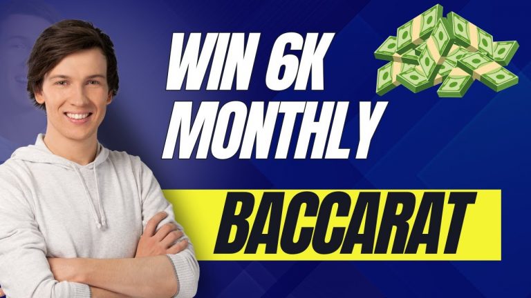 Baccarat Make 6k Monthly For Your Family