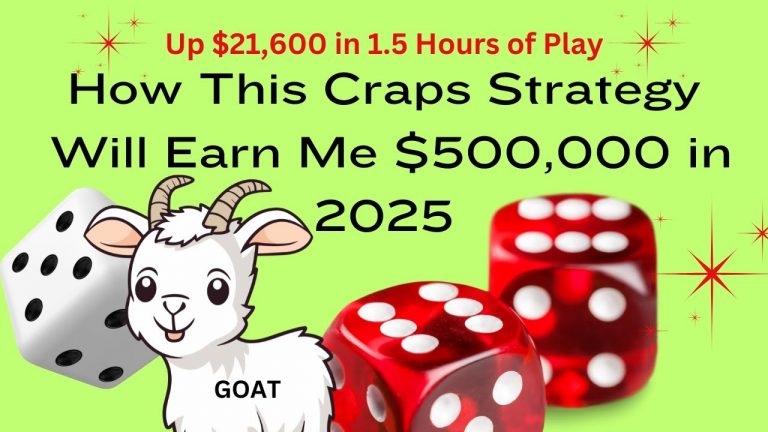 How This Craps Strategy Will Make Me 500k in 2025